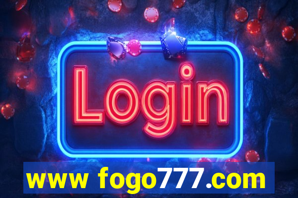 www fogo777.com